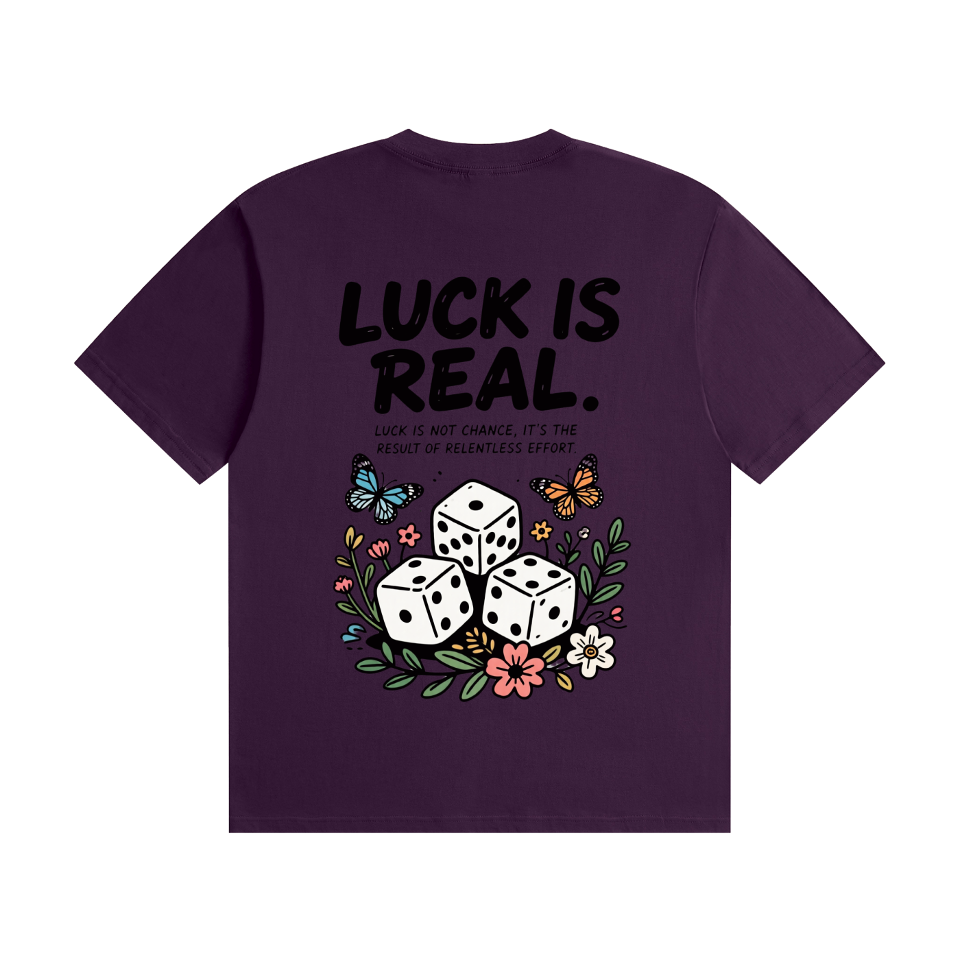 Luck is real T-Shirt