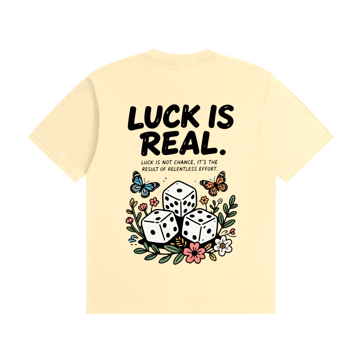 Luck is real T-Shirt